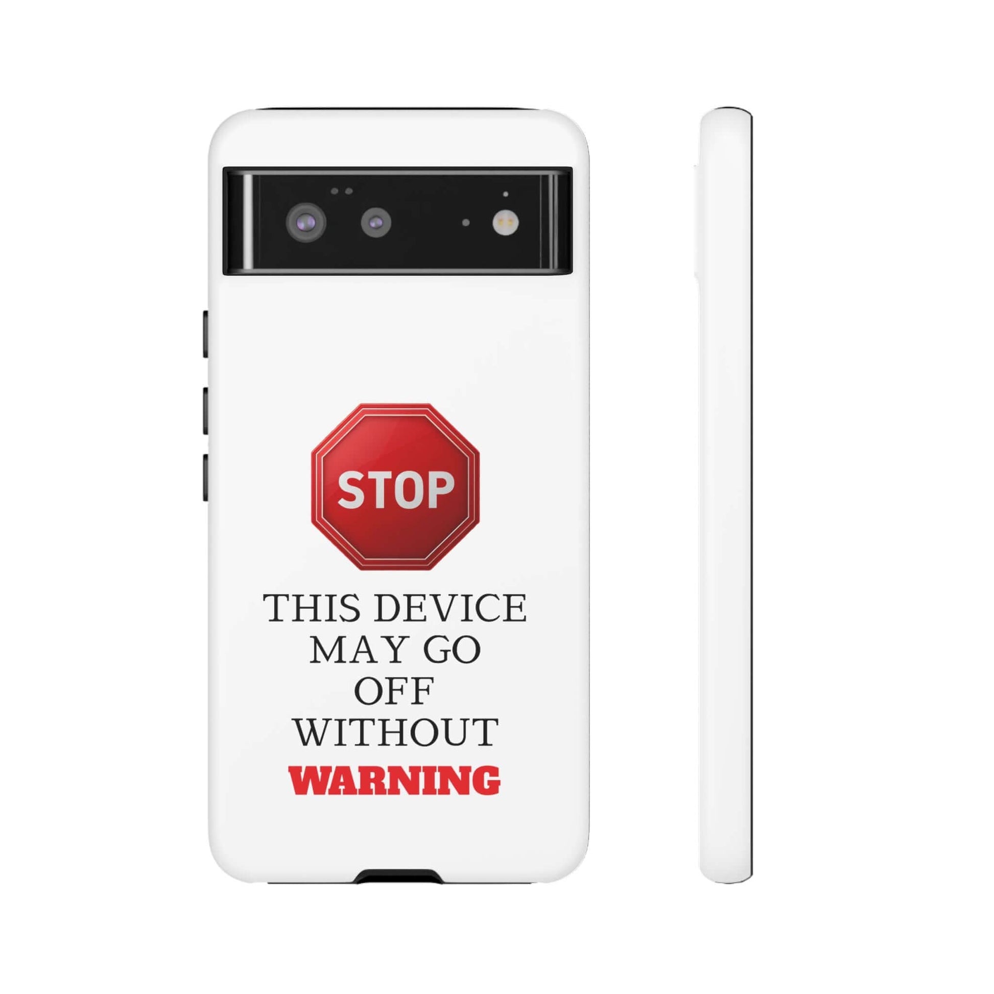 Warning Stop Tough Phone Case Cover, iPhone Samsung Galaxy Cover